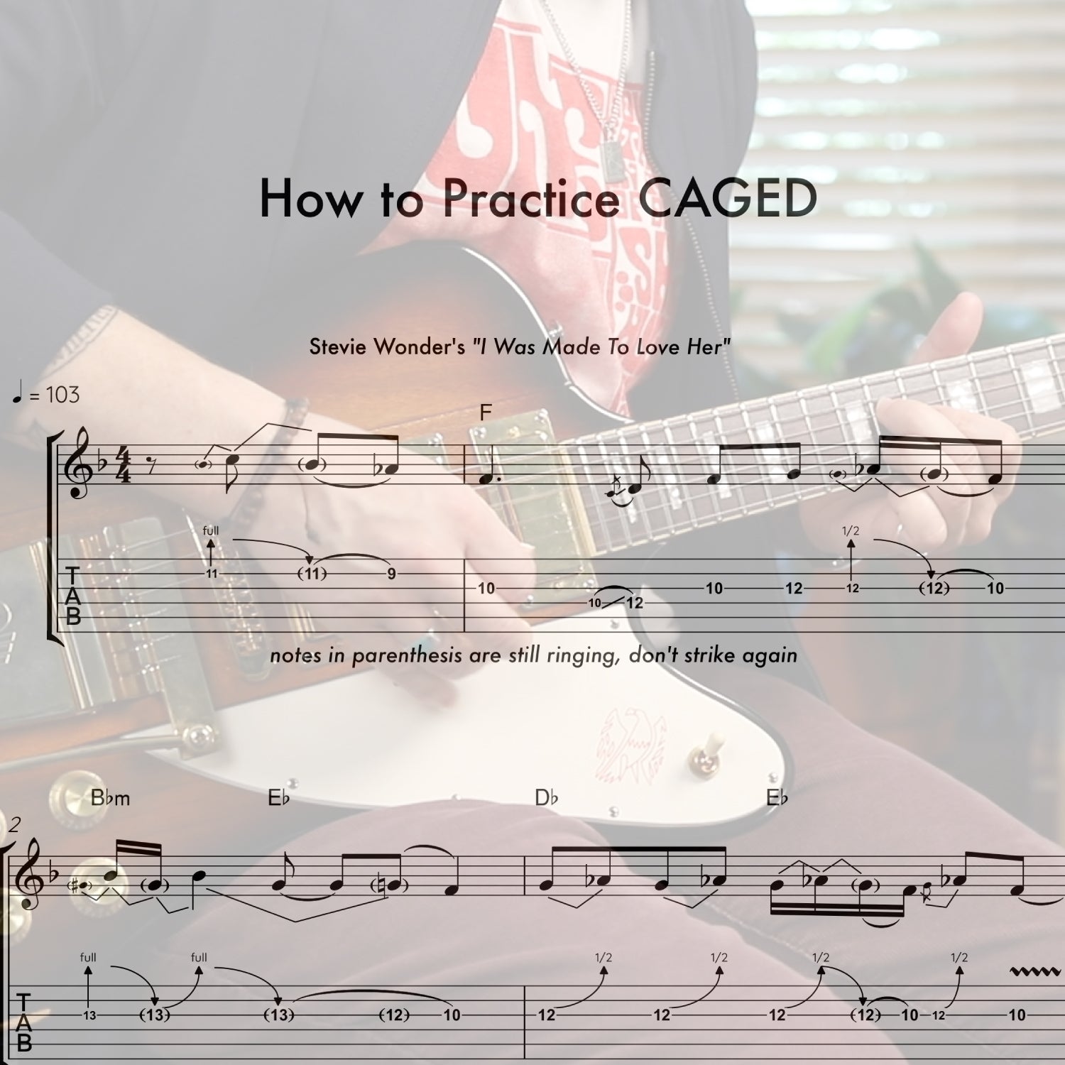 How To Practice CAGED