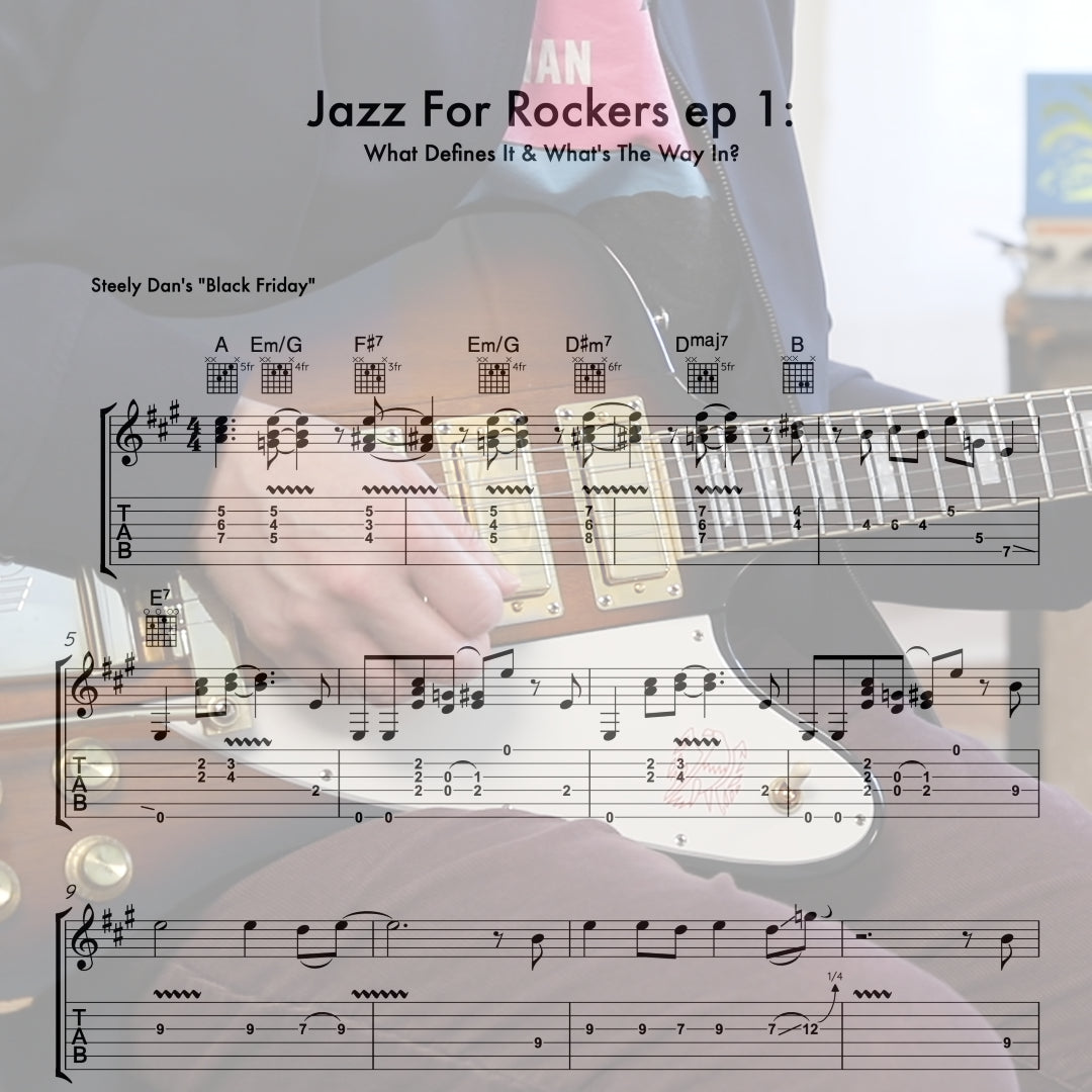 Jazz For Rockers ep 1: What Defines It & What's The Way In?