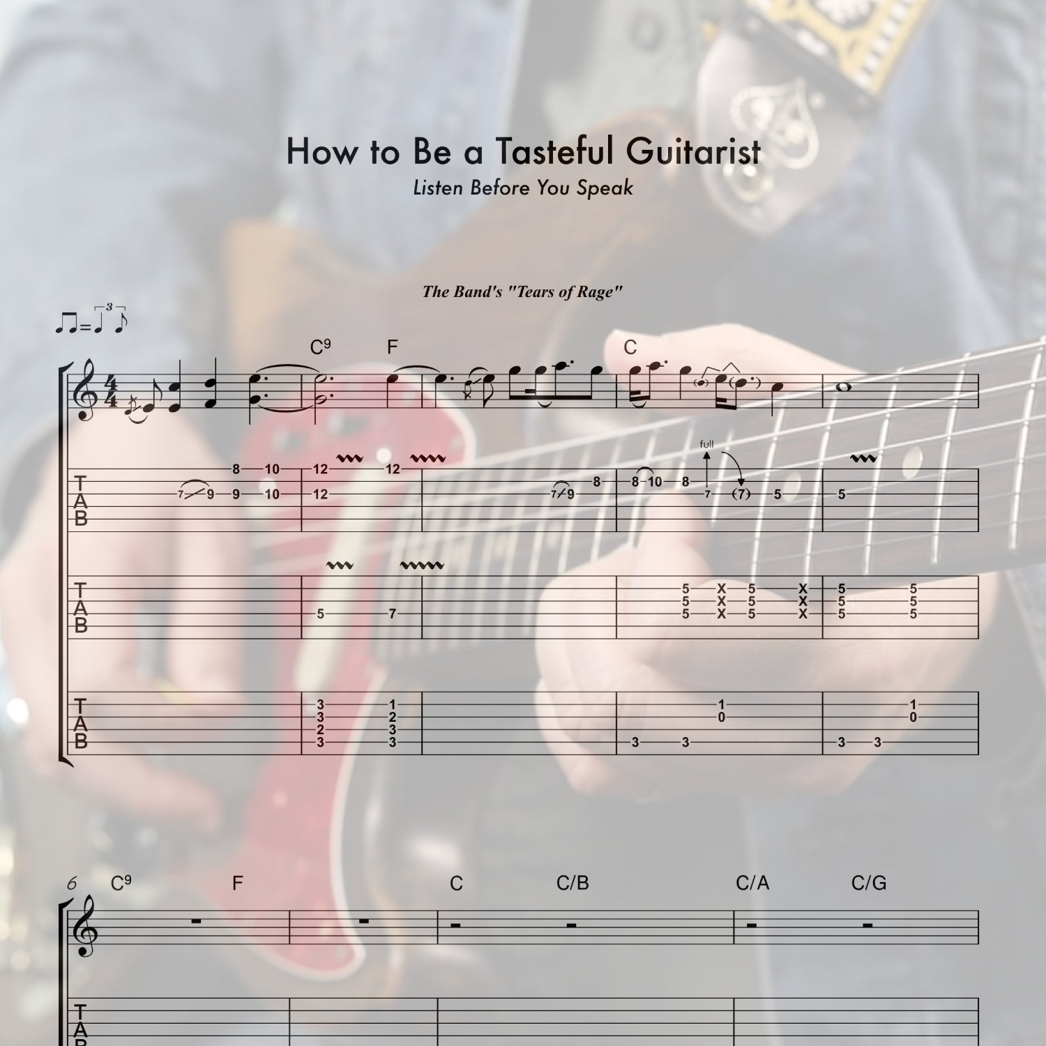 How to Be a Tasteful Guitarist ep 1