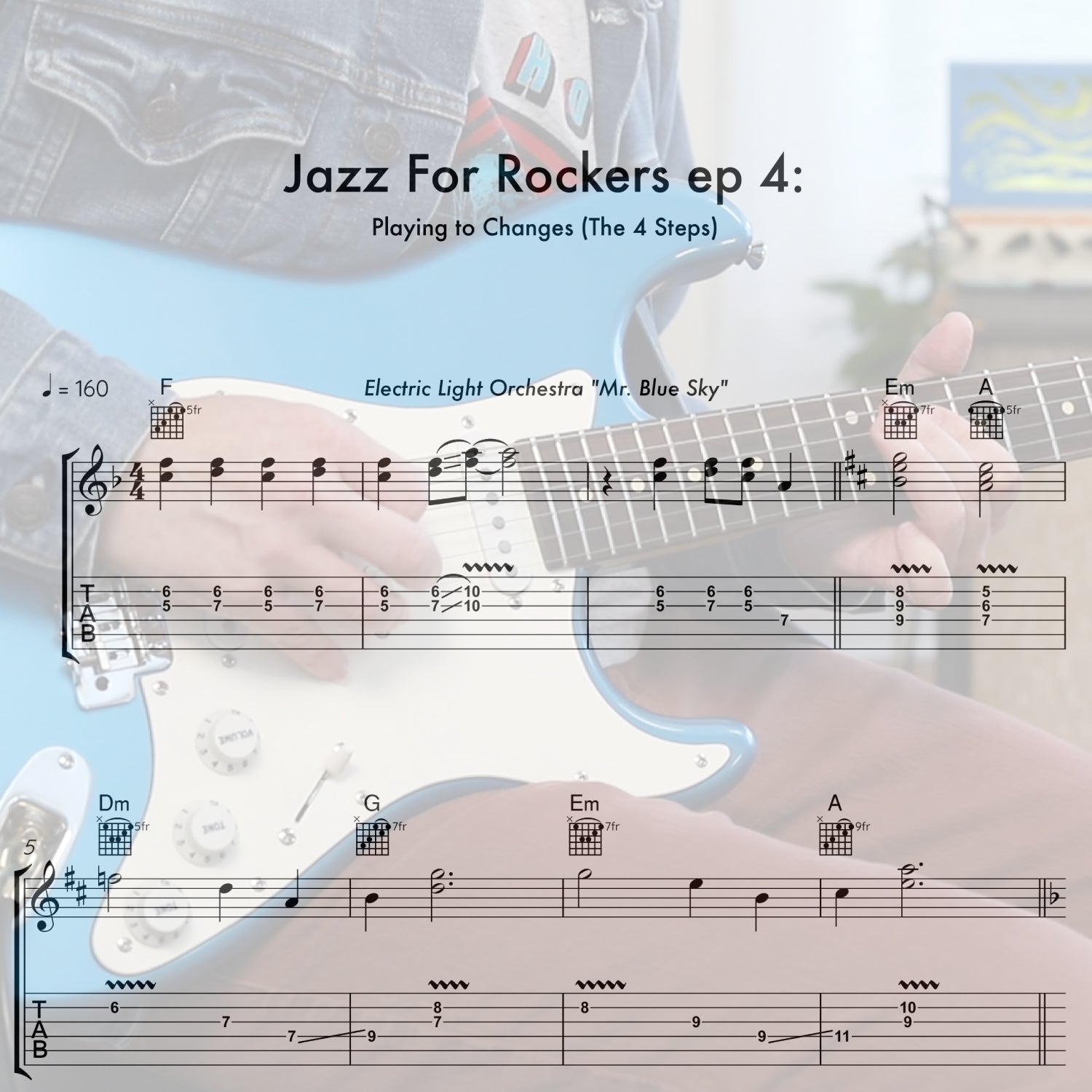 Jazz For Rockers ep 4: Playing To Changes (The 4 Steps)