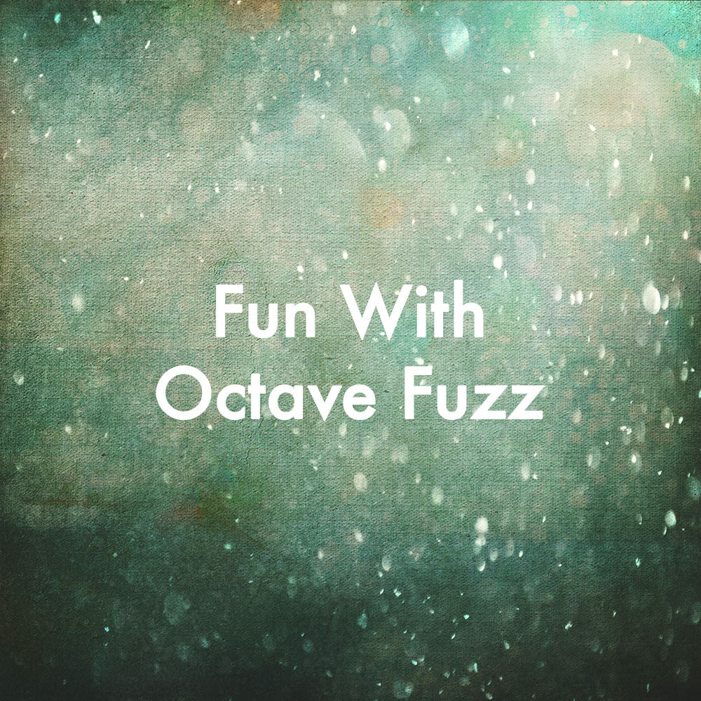 Fun With Octave Fuzz: Eric Haugen & Dusky Electronics Octave Fuzz Pedal ...
