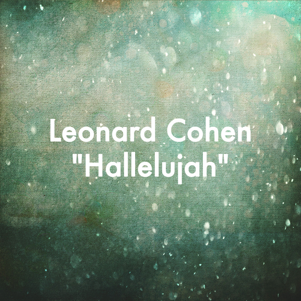 Leonard Cohen "Hallelujah"