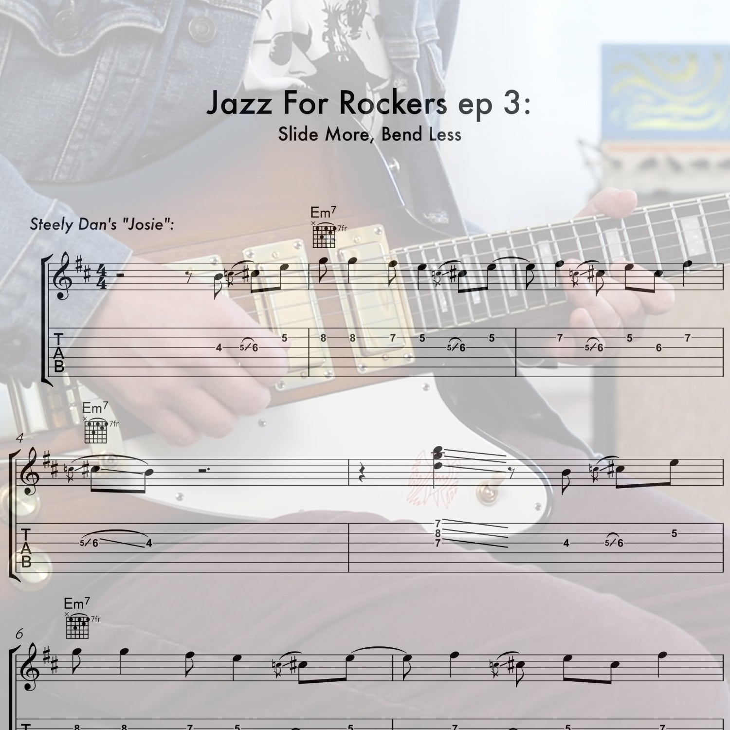Jazz For Rockers ep 3: Slide More, Bend Less